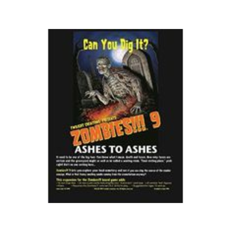 Twilight Creations - Zombies!!! 9 - Ashes to Ashes
