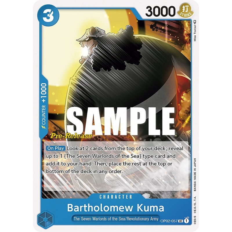 Bartholomew Kuma [Paramount War Pre-Release Cards]