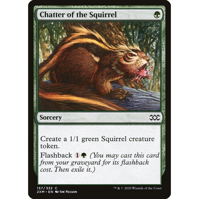 Chatter of the Squirrel [Double Masters]