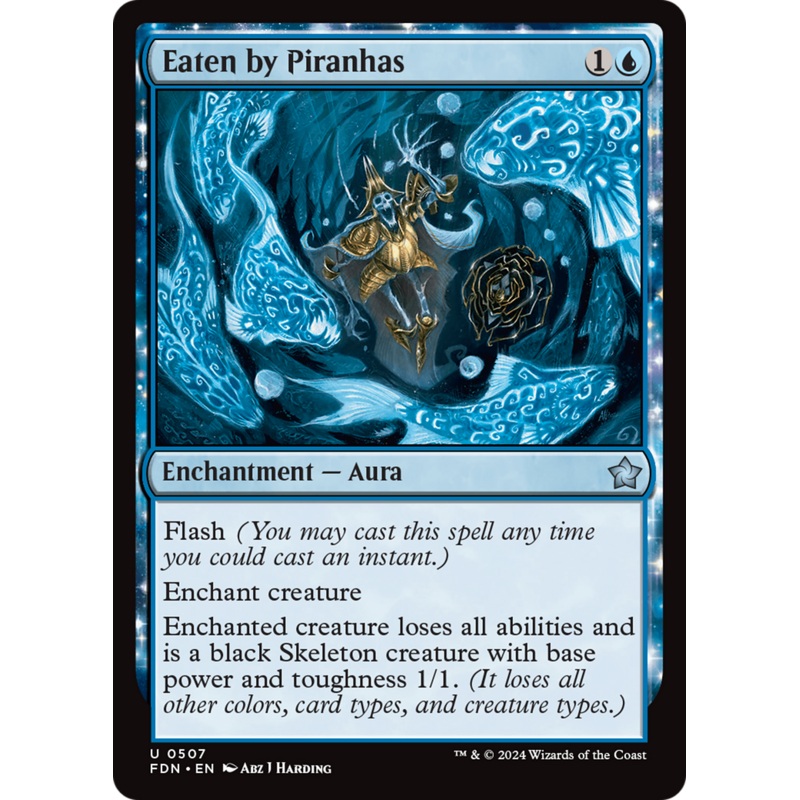 Eaten by Piranhas [Foundations]