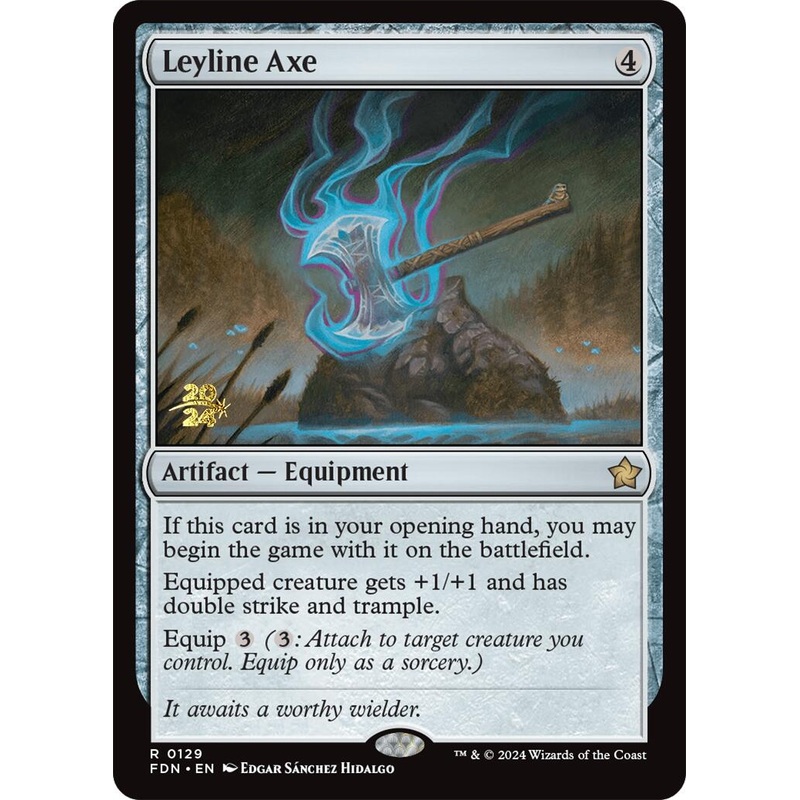 Leyline Axe [Foundations Prerelease Promos]
