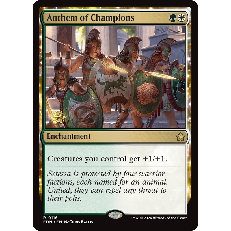 Anthem of Champions [Foundations Prerelease Promos]