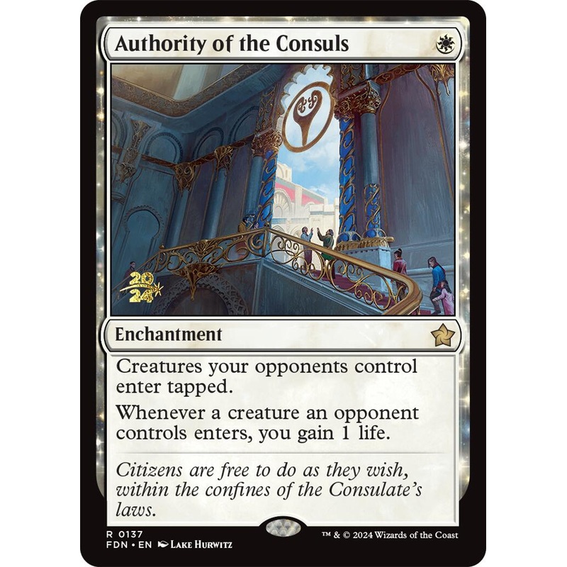 Authority of the Consuls [Foundations Prerelease Promos]