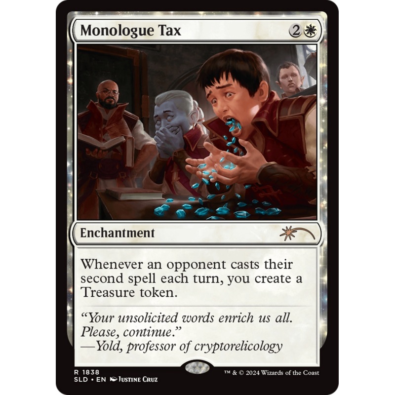 Monologue Tax [Secret Lair Drop Series]