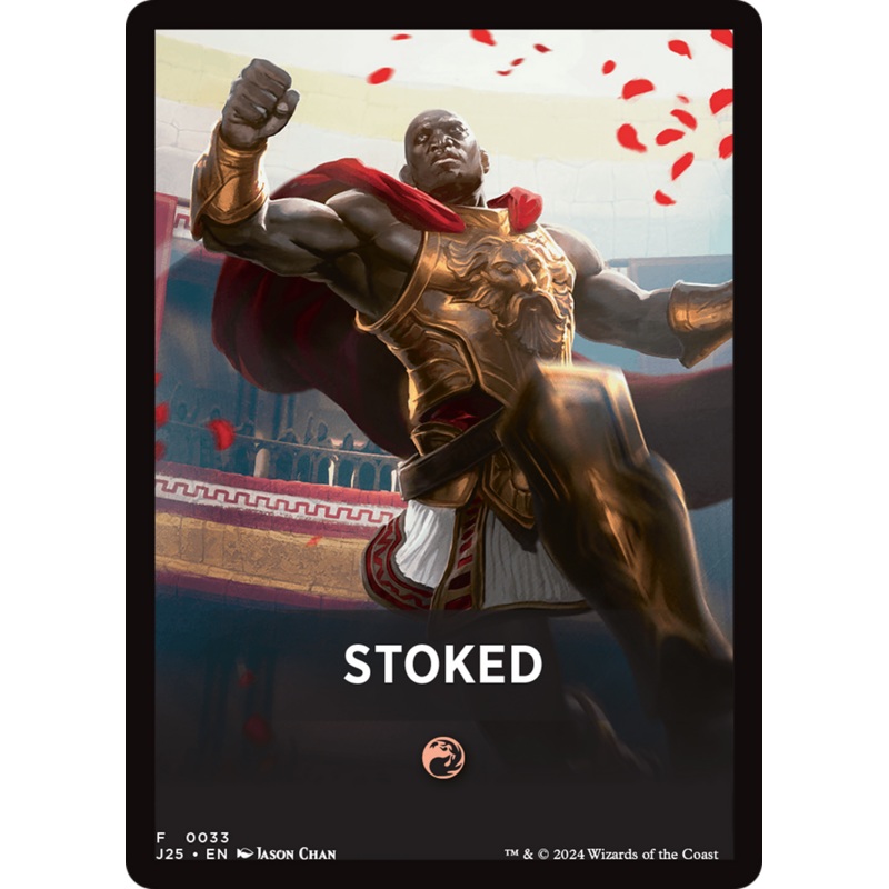 Stoked Theme Card [Foundations Jumpstart Front Cards]