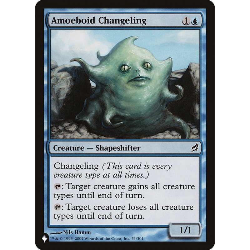 Amoeboid Changeling [The List]