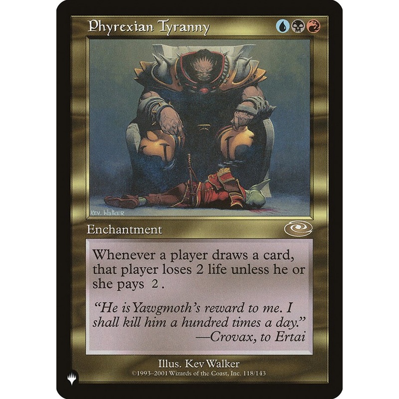 Phyrexian Tyranny [The List]