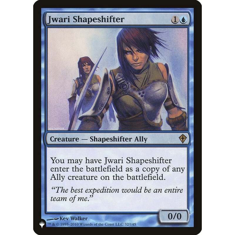 Jwari Shapeshifter [The List]