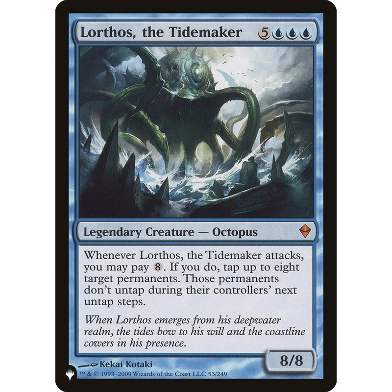 Lorthos, the Tidemaker [The List]