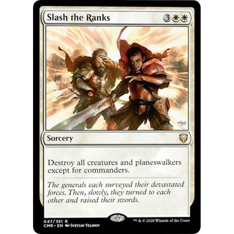 Slash the Ranks [Commander Legends]