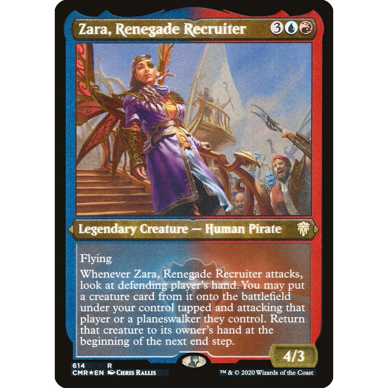 Zara, Renegade Recruiter (Etched) [Commander Legends]