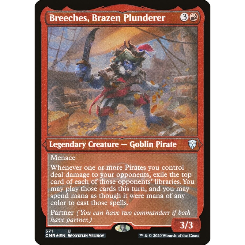 Breeches, Brazen Plunderer (Etched) [Commander Legends]