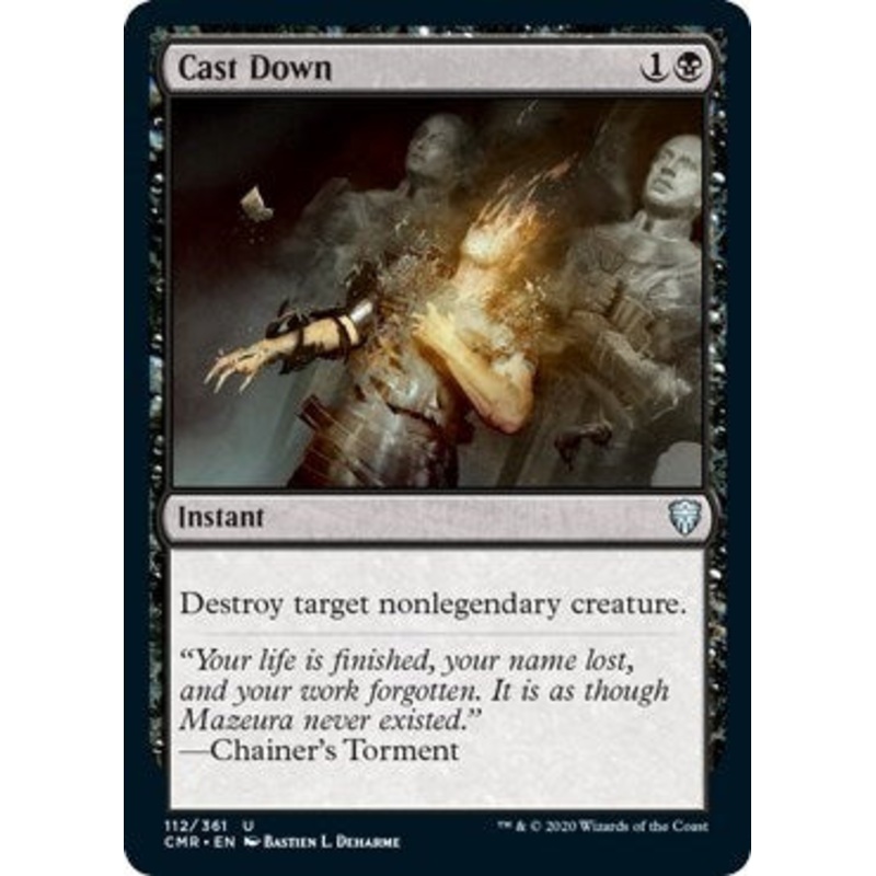 Cast Down [Commander Legends]