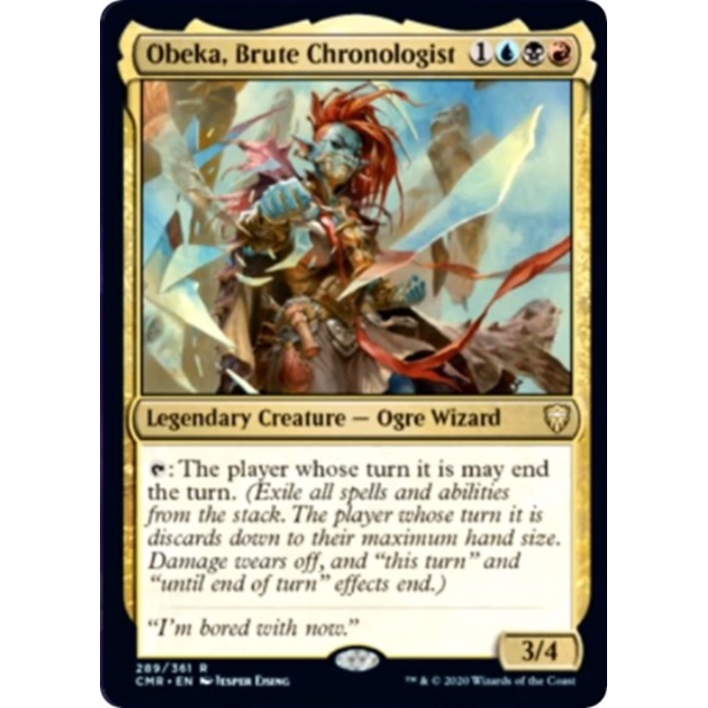 Obeka, Brute Chronologist [Commander Legends]