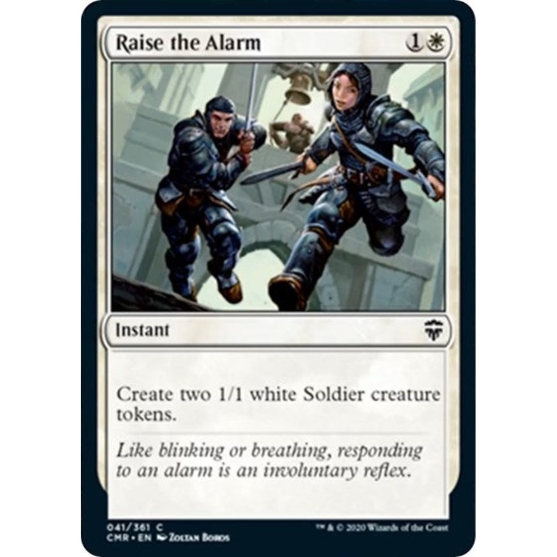 Raise the Alarm [Commander Legends]
