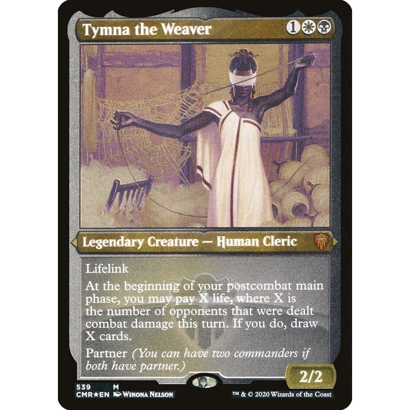 Tymna the Weaver (Etched) [Commander Legends]