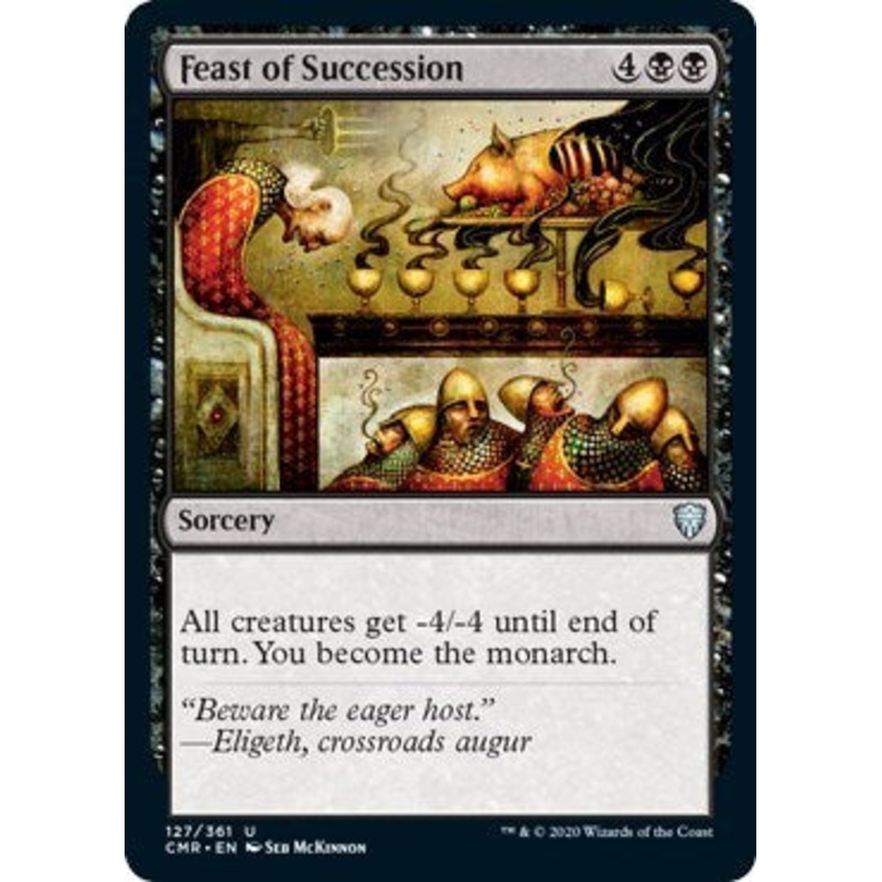 Feast of Succession [Commander Legends]