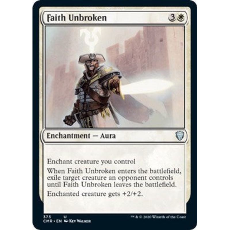 Faith Unbroken [Commander Legends]
