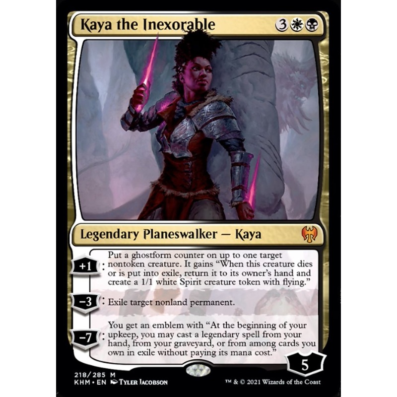 Kaya the Inexorable [Kaldheim]