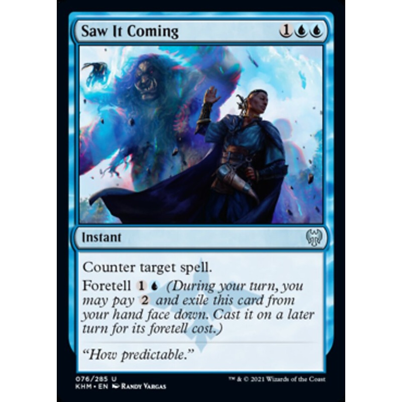 Saw It Coming [Kaldheim]