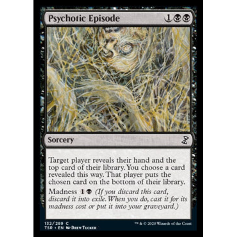Psychotic Episode [Time Spiral Remastered]