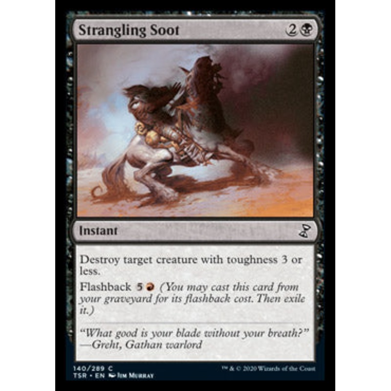 Strangling Soot [Time Spiral Remastered]