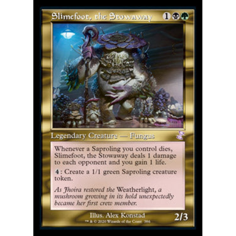 Slimefoot, the Stowaway (Timeshifted) [Time Spiral Remastered]