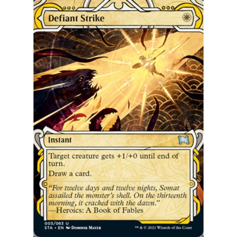 Defiant Strike [Strixhaven: School of Mages Mystical Archive]