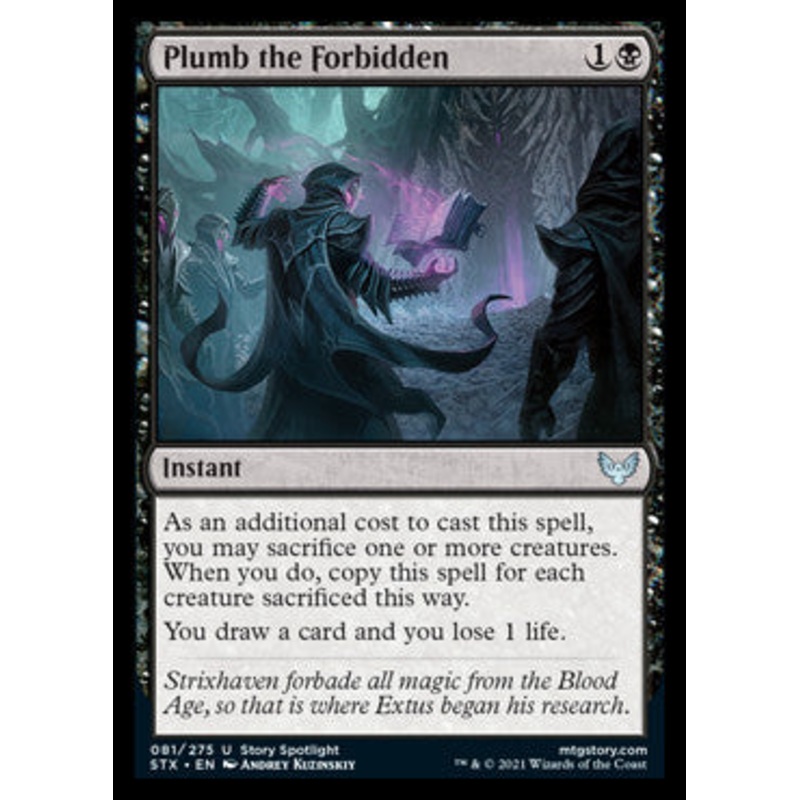 Plumb the Forbidden [Strixhaven: School of Mages]